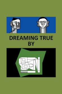 Dreaming True