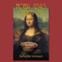 Mona Lisa's Cherry Pie