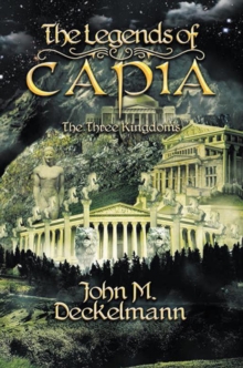 The Legends of Capia : The Three Kingdoms