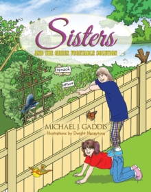 Sisters and the Green Vegetable Solution