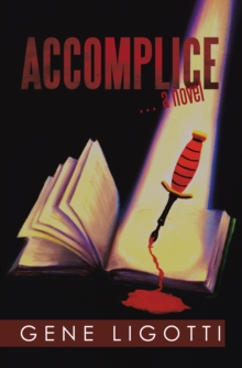 Accomplice : ... a Novel