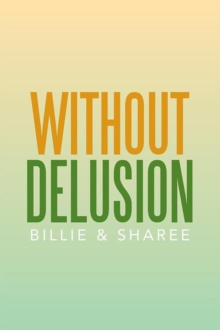 Without Delusion