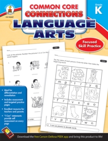 Common Core Connections Language Arts, Grade K