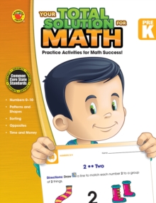 Your Total Solution for Math, Grade PK