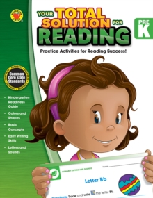 Your Total Solution for Reading, Grade PK