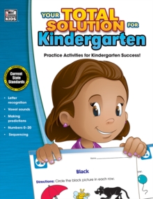 Your Total Solution for Kindergarten Workbook