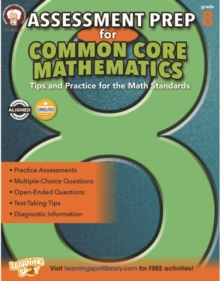 Assessment Prep for Common Core Mathematics, Grade 8