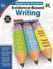 Evidence-Based Writing, Grade K