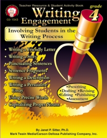 Writing Engagement, Grade 4 : Involving Students in the Writing Process