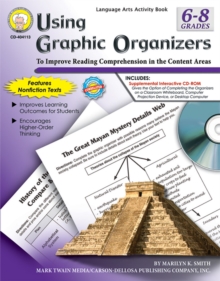 Using Graphic Organizers, Grades 6 - 8