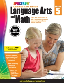 Spectrum Language Arts and Math, Grade 5 : Common Core Edition