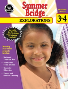 Summer Bridge Explorations, Grades 3 - 4