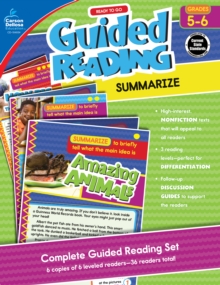 Ready to Go Guided Reading: Summarize, Grades 5 - 6