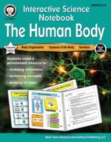 Interactive Science Notebook: The Human Body Workbook