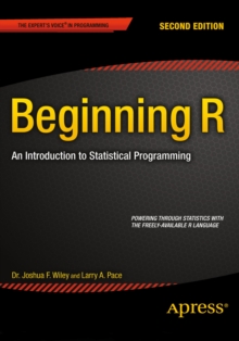 Beginning R : An Introduction to Statistical Programming