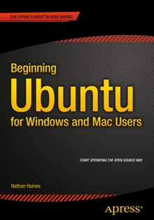 Beginning Ubuntu for Windows and Mac Users