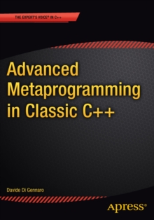 Advanced  Metaprogramming in Classic C++