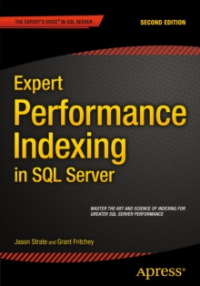 Expert Performance Indexing in SQL Server