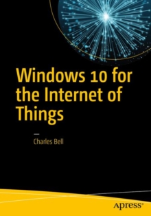 Windows 10 for the Internet of Things