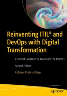 Reinventing ITIL and DevOps with Digital Transformation : Essential Guidance to Accelerate the Process