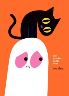The Scariest Book Ever, Hardback Book The Scariest Book Ever, Hardback Book