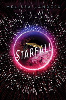 Starfall : A Starflight Novel, Paperback / softback Book Starfall : A Starflight Novel, Paperback / softback Book