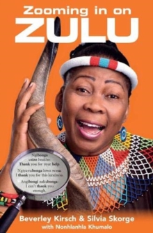 Zooming in on Zulu, Paperback / softback Book Zooming in on Zulu, Paperback / softback Book