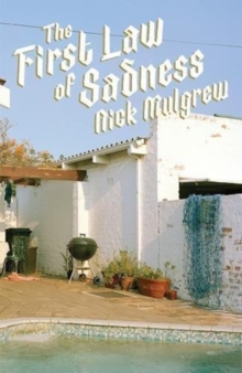 The first law of sadness, Paperback / softback Book The first law of sadness, Paperback / softback Book