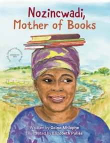 Nozincwadi, Mother of Books