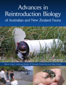 Advances in Reintroduction Biology of Australian and New Zealand Fauna