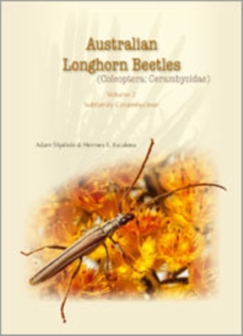 Australian Longhorn Beetles (Coleoptera: Cerambycidae) Volume 2 : Subfamily Cerambycinae