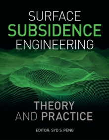 Surface Subsidence Engineering : Theory and Practice