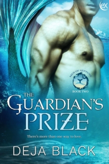 Guardian's Prize : Men Of Neptune, #2