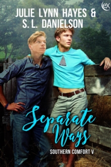 Separate Ways : Southern Comfort, #5