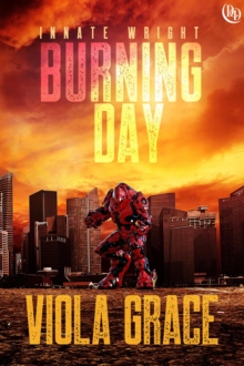 Burning Day : Innate Wright, #1