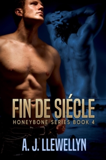 Fin De Siecle : Honeybone, #4