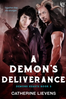 Demon's Deliverance : Demons Hearts, #3