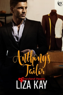 Anthony's Tailor : Maryland Hearts, #1