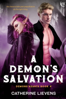 Demon's Salvation : Demons Hearts, #4