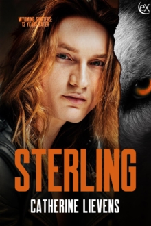 Sterling : Wyoming Shifters: 12 Years Later, #5