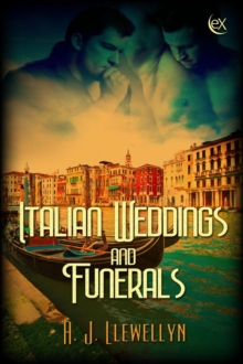 Italian Weddings And Funerals : Italian Stallions, #1