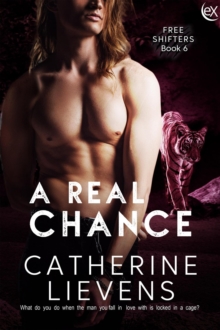 Real Chance : Free Shifters, #6