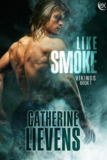 Like Smoke : Viking, #1