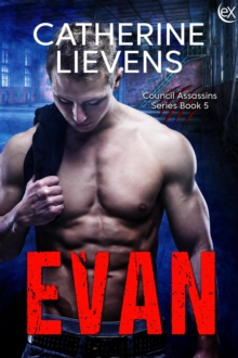 Evan : Council Assassins, #5