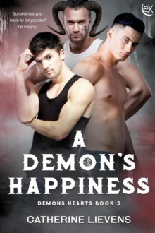 Demon's Happiness : Demons Hearts, #5