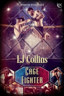 Cage Fighter : Apparition Intervention, #3