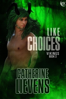 Like Choices : Viking, #3