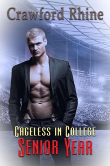 Cageless In College Senior Year