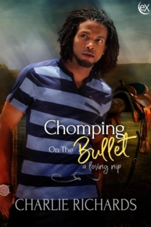 Chomping On The Bullet : A Loving Nip, #24