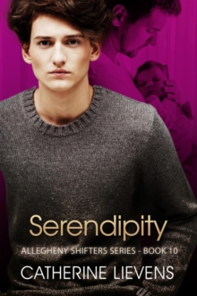 Serendipity : Allegheny Shifters, #10